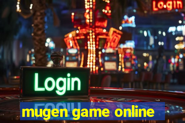 mugen game online